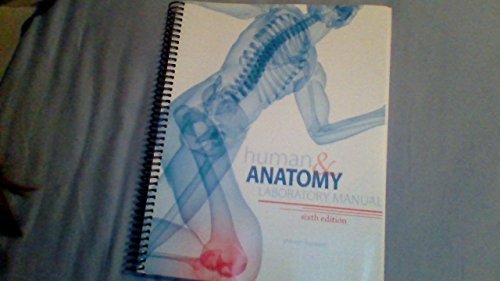 Stock image for Human Anatomy Laboratory Manual for sale by Better World Books