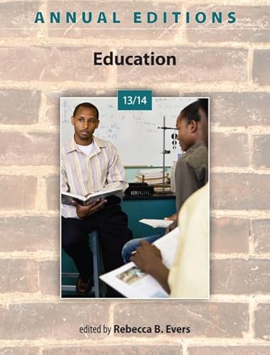 Annual Editions: Education 13/14 (9780078135958) by Evers, Rebecca