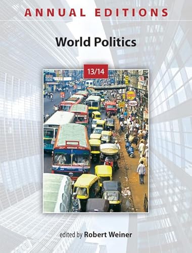 Stock image for Annual Editions: World Politics 13/14 for sale by The Book Cellar, LLC