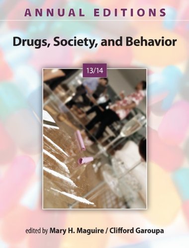Stock image for Annual Editions: Drugs, Society, and Behavior 13/14 for sale by Better World Books