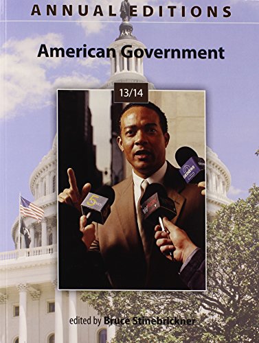 Annual Editions: American Government 13/14 (9780078136139) by Stinebrickner, Bruce