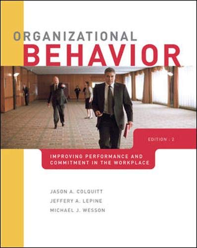 Beispielbild fr Organizational Behavior : Improving Performance and Commitment in the Workplace zum Verkauf von Better World Books