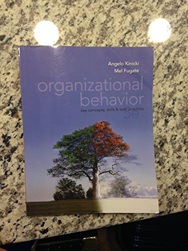 Stock image for Organizational Behavior: Key Concepts, Skills & Best Practices for sale by BooksRun