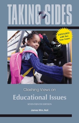 Stock image for Taking Sides: Clashing Views on Educational Issues, Expanded for sale by Better World Books