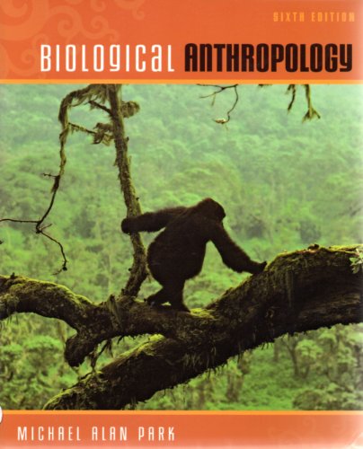 Beispielbild fr Biological Anthropology zum Verkauf von Better World Books
