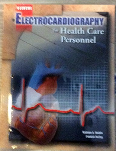 Stock image for Electrocardiography for Health Care Personnel, Student Text for sale by Discover Books