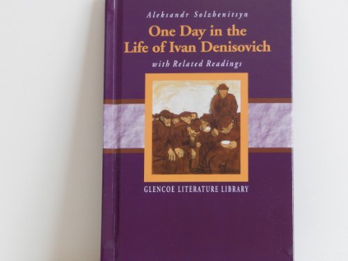 Imagen de archivo de One Day in the Life of Ivan Denisovich (The Glencoe Literature Library) a la venta por Once Upon A Time Books