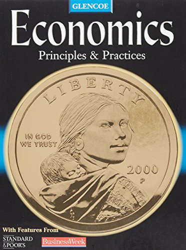 Stock image for Glencoe Economics: Principles & Practices for sale by BooksRun