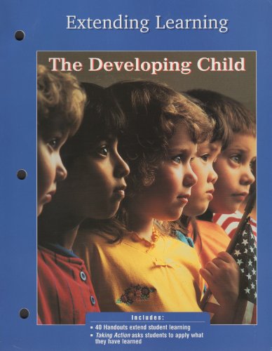 Imagen de archivo de The Developing Child: Extending Learning a la venta por Nationwide_Text