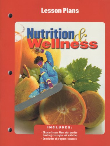 Stock image for Nutrition & Wellness Lesson Plans for sale by Allied Book Company Inc.