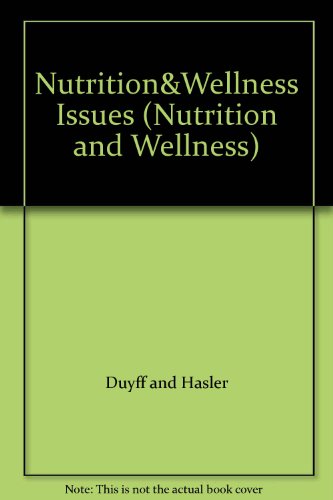 Nutrition & Wellness Issues