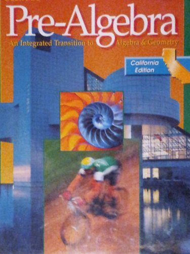 9780078212239: Pre-Algebra: An Integrated Transition to Algebra & Geometry (California Edition)