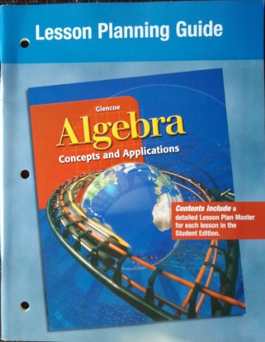 9780078215551: Algebra: Concepts and Applications, Lesson Planning Guide [Import]