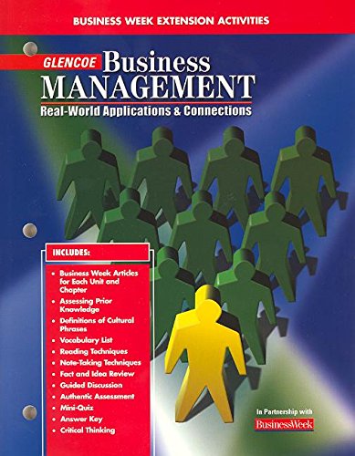 9780078216244: Business Management: Real-World Applications and Connections, Business Week Extension Activities