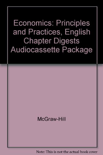 9780078224454: Economics: Principles and Practices, English Chapter Digests Audiocassette Package