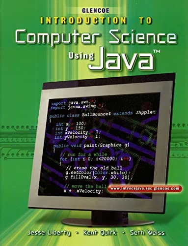 9780078225932: Introduction To Computer Science, Using Java, Student Edition (HS INTRO TO COMP JAVA)
