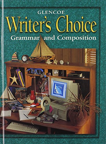 Stock image for Writer's Choice  2001 Grade 9 Student Edition : Grammar and Composition for sale by HPB-Red