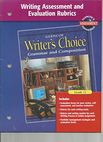 Stock image for Writer's Choice Writing Assessment and Evaluation Rubrics Grade 11 for sale by ThriftBooks-Dallas