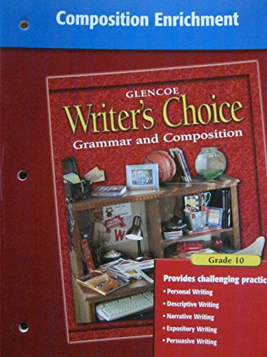 9780078232411: Writer's Choice Composition Enrichment Grade 10