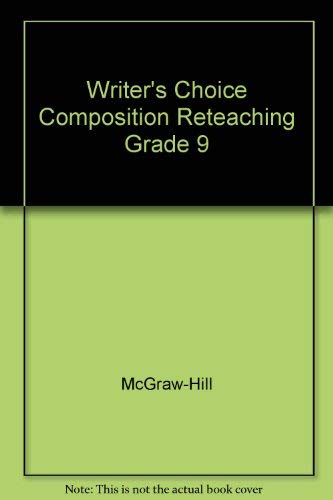 9780078232961: Writer's Choice Composition Reteaching Grade 9