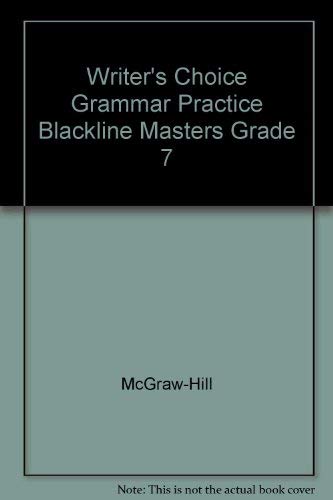 9780078233463: Writer's Choice Grammar Practice Blackline Masters Grade 7