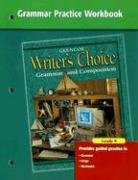 Stock image for Writer's Choice Grammar Practice Workbook Grade 9 ; 9780078233555 ; 0078233550 for sale by APlus Textbooks