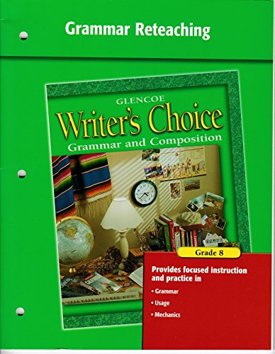 9780078233685: Grammar Reteaching, Writer's Choice, Grade 8