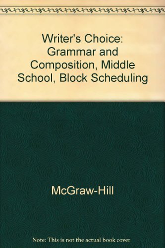 Stock image for Writer's Choice Grammar and Composition : Block Scheduling Guide Grades 6-8 for sale by Skelly Fine Books