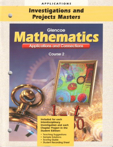 Imagen de archivo de Mathematics Applications & Connections Investingations & Projects Masters. a la venta por The Book Cellar, LLC