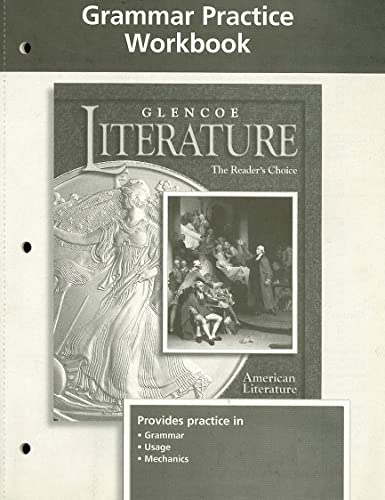 Stock image for Glencoe Literature Grade 11, American Literature, Grammar Practice Workbook for sale by Iridium_Books