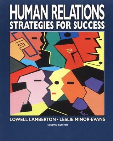 Beispielbild fr Human Relations: Strategies for Success zum Verkauf von ThriftBooks-Atlanta