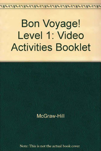 9780078242847: Bon Voyage: Video Activities Booklet Level 1