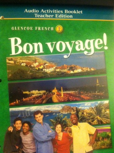 Stock image for Glencoe French, Level 2: Bon Voyage! Audio Activities Booklet, Teacher Edition for sale by The Book Cellar, LLC