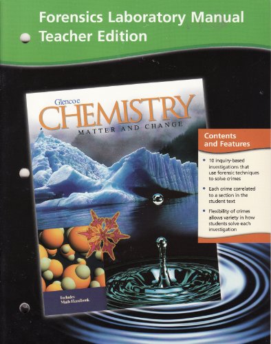 Imagen de archivo de Glencoe Chemistry Matter and Change: Forensics Laboratory Manual, Teacher Edition a la venta por Allied Book Company Inc.