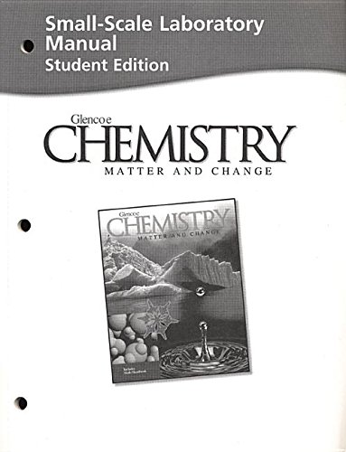 Beispielbild fr Chemistry: Matter and Change (Small-scale Laboratory Manual Student Edition) zum Verkauf von BooksRun
