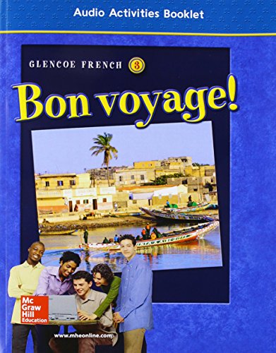 Stock image for Bon Voyage! Level 3 Audio Activities Booklet (Glencoe French) ; 9780078246852 ; 0078246857 for sale by APlus Textbooks