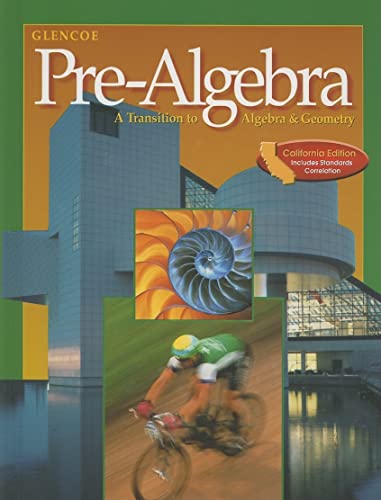 9780078247712: Pre-Alg: An Int Transition to Alg and Geom California Student Edition 2002: A Transition to Algebra and Geometry