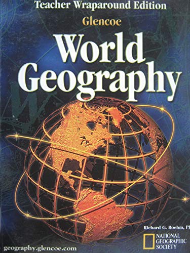 Glencoe World Geography Teacher's Wraparound Edition 2003 (9780078249310) by Boehm