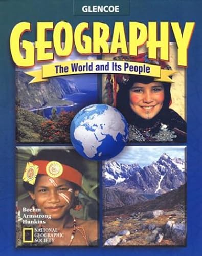 Stock image for Geography: The World and Its People, Volume 2, Student Edition (GEOGRAPHY: WORLD & ITS PEOPLE) for sale by Wonder Book