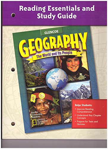 9780078249754: Geography: The World and Its People, Reading Essentials and Study Guide