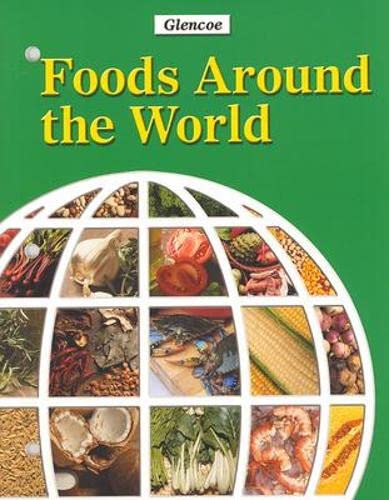 Imagen de archivo de Foods Around World 02 05 a la venta por Better World Books