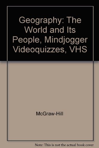 9780078250101: Geography: The World and Its People, Mindjogger Videoquizzes, VHS