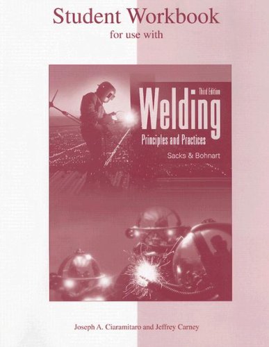 Imagen de archivo de Welding: Principles & Practices, Student Workbook a la venta por HPB-Red