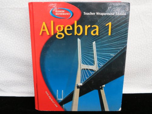 Algebra 1, Teacher Wraparound Edition (9780078250842) by Holliday