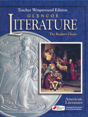 Stock image for Glencoe Literature: American Literature, The Readers Choice, Teacher Wraparound Edition for sale by Green Street Books