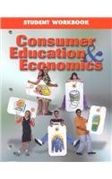 9780078251580: Consumer Education and Economics Student Workbook