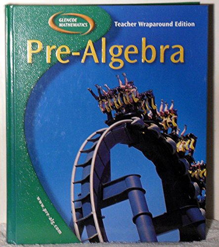 Beispielbild fr Glencoe Mathematics Pre-Algebra [Teacher Wraparound Edition] zum Verkauf von Booksavers of MD
