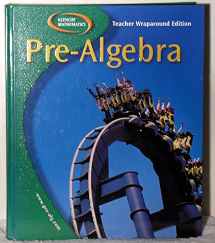 Imagen de archivo de Glencoe Mathematics Pre-Algebra [Teacher Wraparound Edition] a la venta por Booksavers of MD