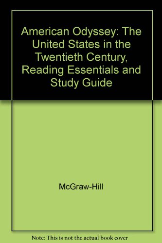 Stock image for American Odyssey: The United States in the Twentieth Century, Reading Essentials and Study Guide for sale by Nationwide_Text