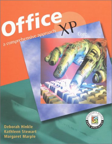 Imagen de archivo de Office Xp: A Comprehensive Approach, Core a la venta por Great Expectations Rare Books